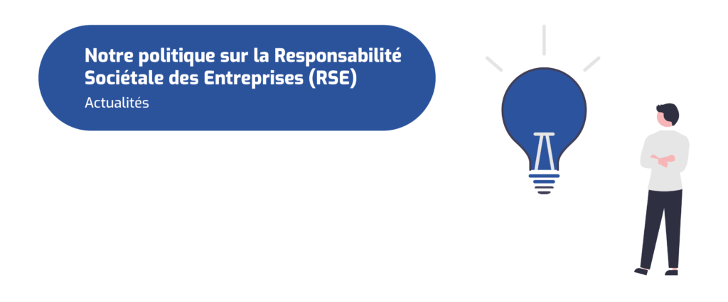 Notre politique RSE Interactiv' Technologies